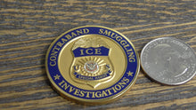 Load image into Gallery viewer, ICE Immigration & Customs Enforcement Contraband Smuggling Investigations Challenge Coin #183W