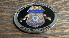 Load image into Gallery viewer, FAMS Federal Air Marshal Sky Marshal Program 60th Anniversary Challenge Coin
