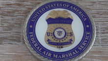 Load image into Gallery viewer, FAM FAMS Federal Air Marshal International Challenge Coin