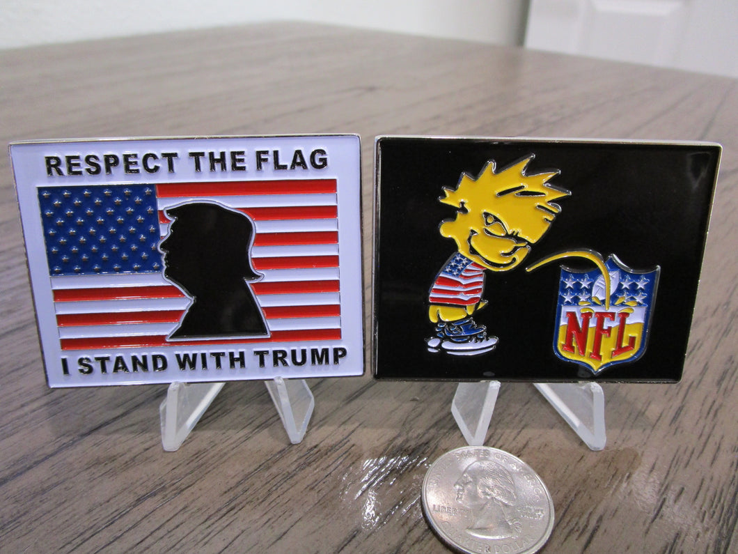 I Stand With President Donald Trump For National Anthem Respect The Flag Calvin n Hobbes NFL Challenge Coin