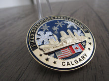 Load image into Gallery viewer, United States Customs &amp; Border Protection CBP Field Operations Preclearance Calgary Canada Challenge Coin
