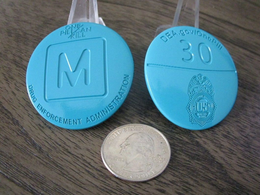 DEA Drug Enforcement Administration One Pill Can Kill Teal Challenge Coin