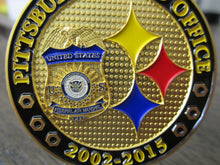 Load image into Gallery viewer, Pittsburgh Field Office Steel City Federal Air Marshal FAM Challenge Coin

