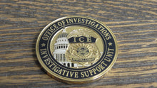 Load image into Gallery viewer, ICE Immigration &amp; Customs Enforcement Investigative Support Unit Challenge Coin # 185W
