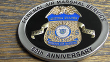 Load image into Gallery viewer, FAMS Federal Air Marshal Sky Marshal Program 60th Anniversary Challenge Coin
