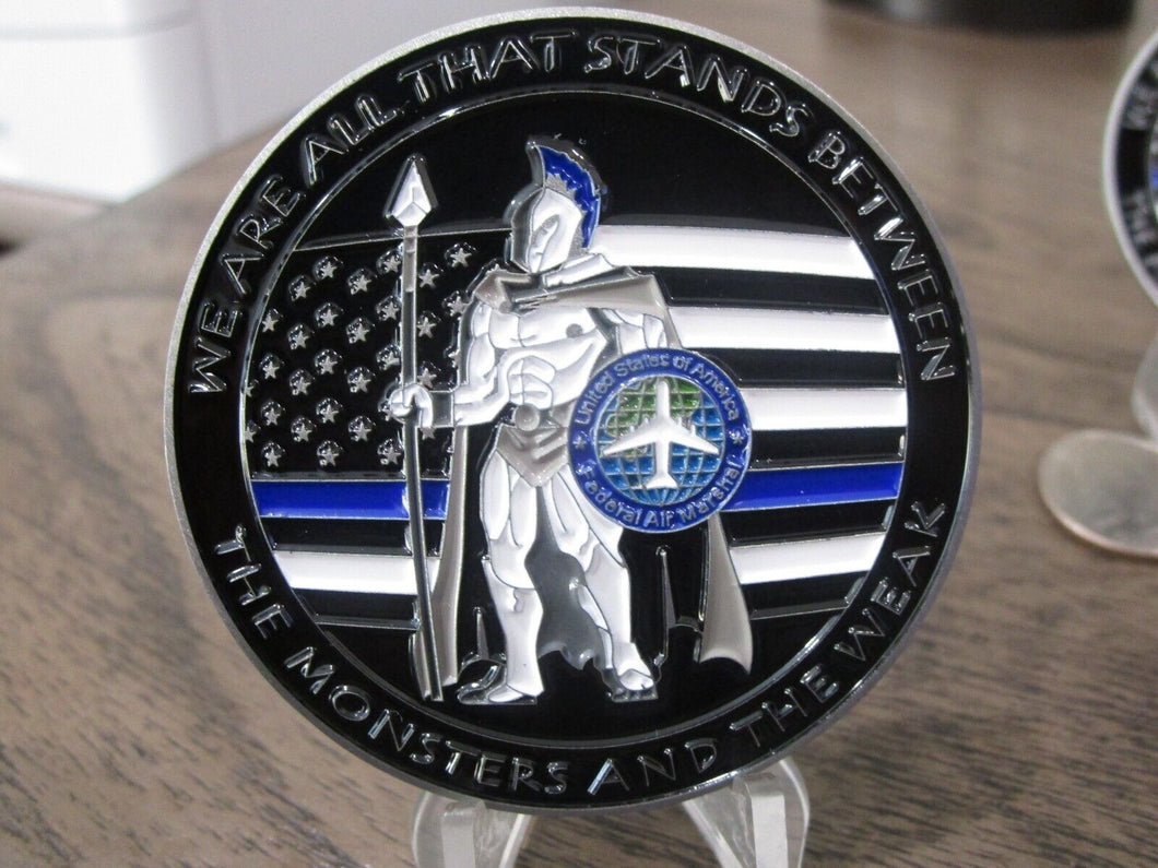 FAM FAMS TSA Federal Air Marshal Spartan We Are All That Stands Against The Monsters And The Weak Challenge Coin