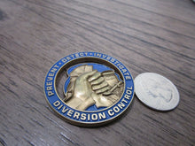 Load image into Gallery viewer, DEA Drug Enforcement Administration Diversion Control Challenge Coin #324S
