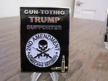 Load image into Gallery viewer, POTUS Donald Trump 2nd Amendment The Original Homeland Security Gun Toting Trump Supporter Challenge Coin
