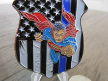 Load image into Gallery viewer, Superman Thin Blue Line TBL Never Forget Law Enforcement Police Challenge Coin
