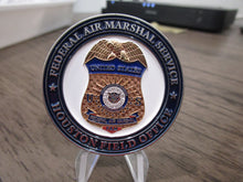 Load image into Gallery viewer, Federal Air Marshal FAM FAMs Houston Field Office Challenge Coin
