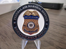 Load image into Gallery viewer, Federal Air Marshal FAM FAMs Houston Field Office Challenge Coin
