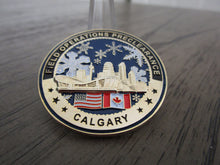 Load image into Gallery viewer, United States Customs &amp; Border Protection CBP Field Operations Preclearance Calgary Canada Challenge Coin
