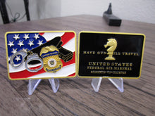 Load image into Gallery viewer, Federal Air Marshal Service FAM FAMS Have Gun Will Travel Challenge Coin
