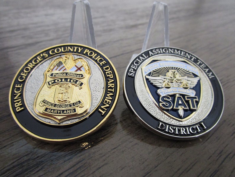 Maryland Police Department Prince George's County * Special Assignment Team District 1 * MD SAT Challenge Coin