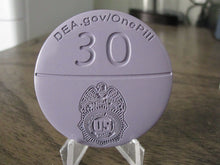 Load image into Gallery viewer, DEA Drug Enforcement Administration One Pill Can Kill Purple Challenge Coin
